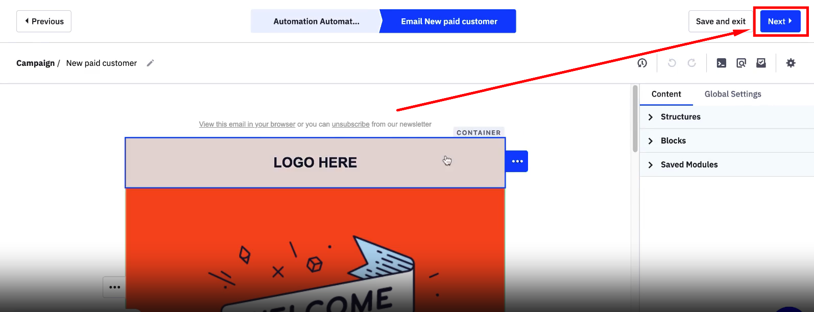 If the email is built and ready to be sent, click the next button in the right corner.